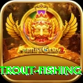 trout fishing Games (Casino & Earning) Elite v3.0.9